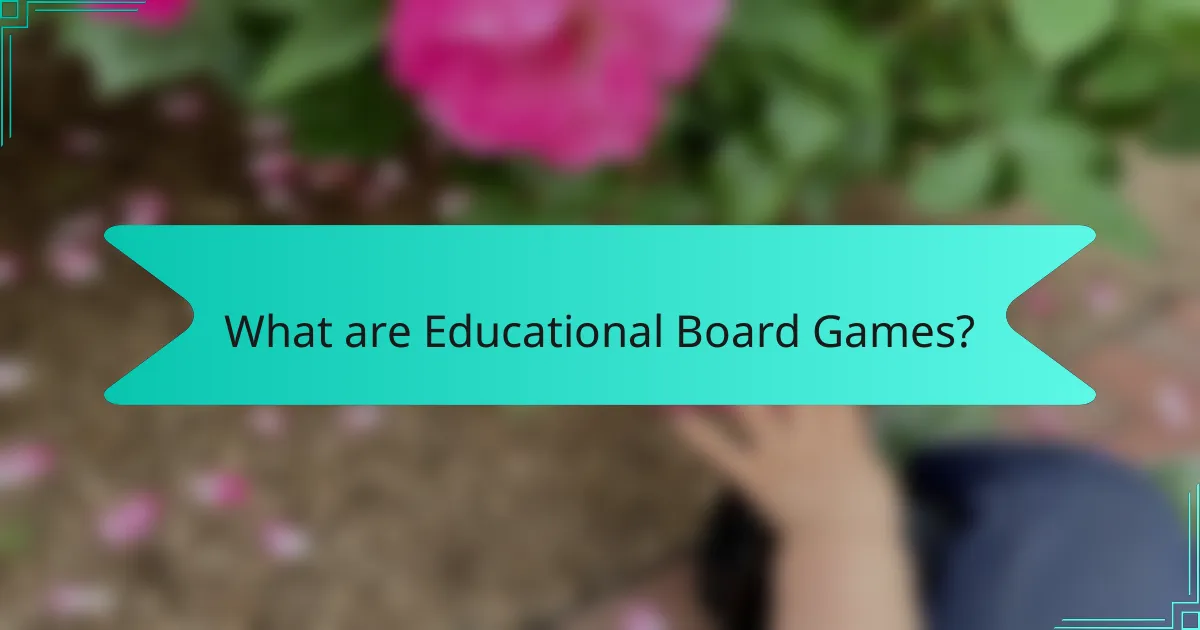 What are Educational Board Games?