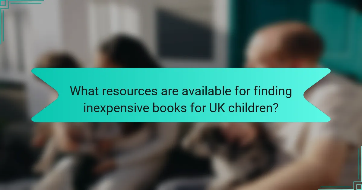 What resources are available for finding inexpensive books for UK children?